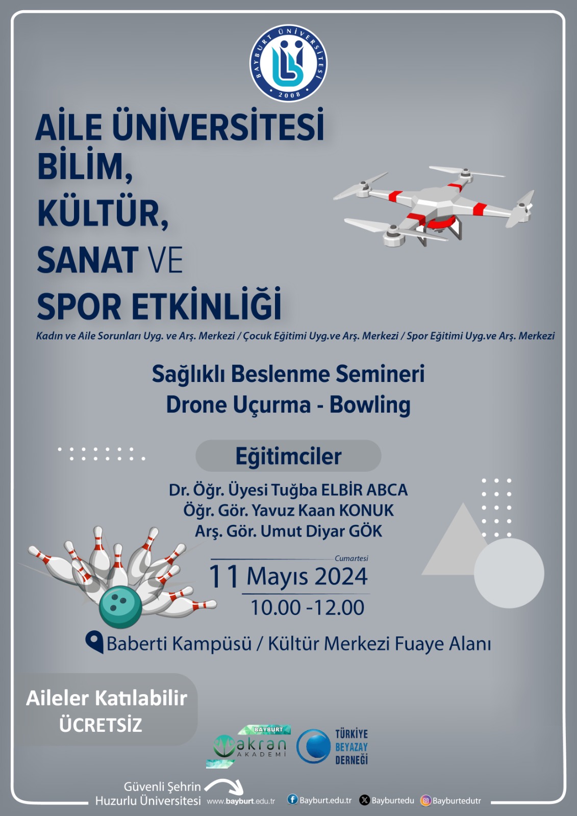Aile Üniversitesi Bilim , Kültür , Sanat ve Spor Etkinliği